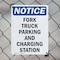 Signmission Fork Truck Parking And Charging Station OSHA Notice Sign, Plastic, 7in W x 10in L, 2PK OS-2PACK-NS-P-710-V-12880 - alternate 3